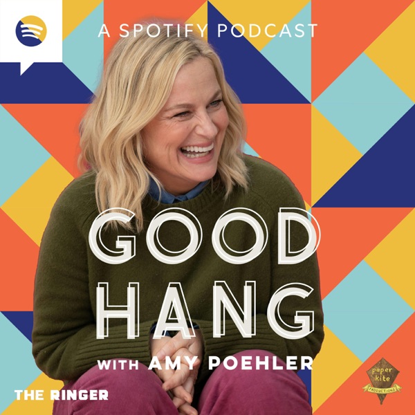 Good Hang with Amy Poehler podcast cover
